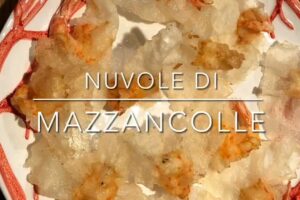 Cuciniamo insieme: nuvole di mazzancolle