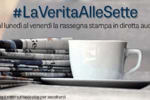 #LaVeritàAlleSette