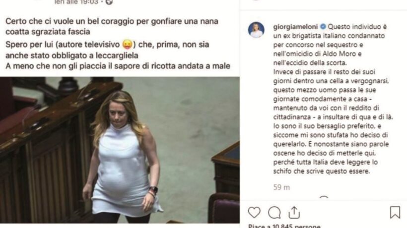 La Meloni denuncia: «Perseguitata da un brigatista pagato dagli italiani»