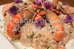 Cuciniamo insieme: corona di riso agli scampi
