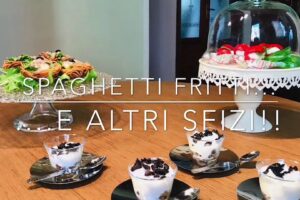 Cuciniamo insieme: spaghetti fritti e altri sfizi