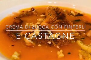 Cuciniamo insieme: crema di zucca con finferli e castagne
