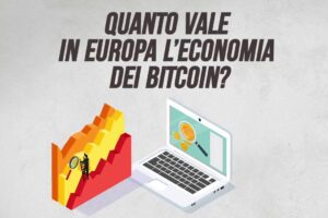 Quanto vale in Europa l’economia dei bitcoin?
