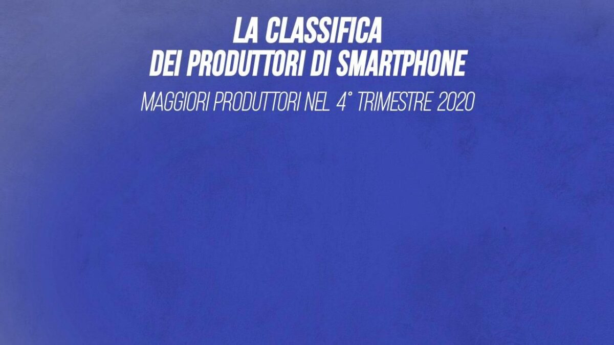 La classifica dei produttori di smartphone