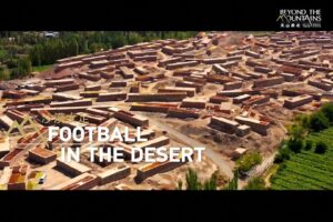 Il documentario di Cctv dallo Xinjiang – Il calcio femminile