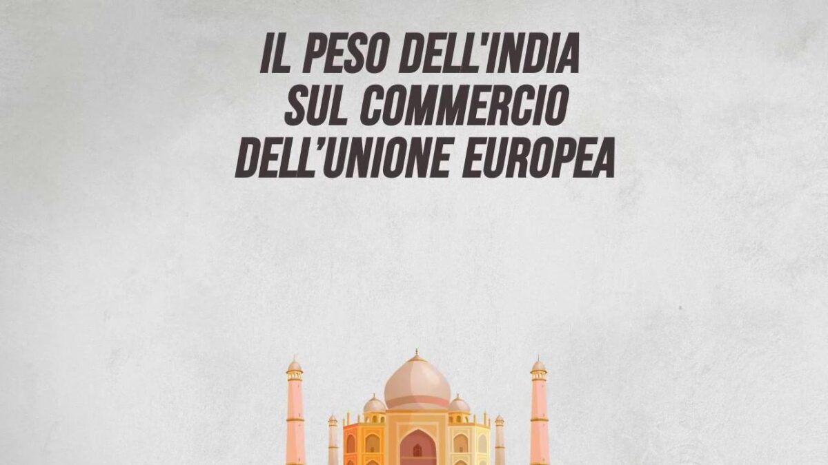 Il peso dell’India sul commercio Ue