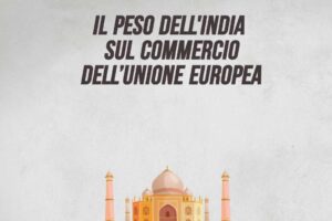 Il peso dell’India sul commercio Ue