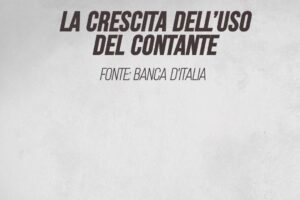 La crescita dell’uso del contante