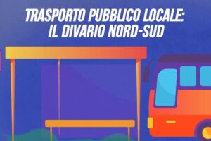 Trasporto pubblico locale: il divario Nord-Sud