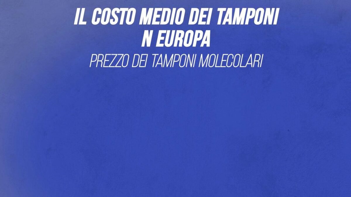 Il costo medio dei tamponi in Europa