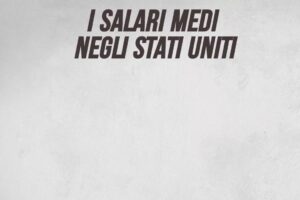 I salari medi negli Stati Uniti
