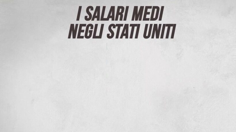 I salari medi negli Stati Uniti
