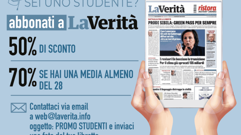 Sei uno studente? Abbonati a «La Verità» con almeno il 50% di sconto