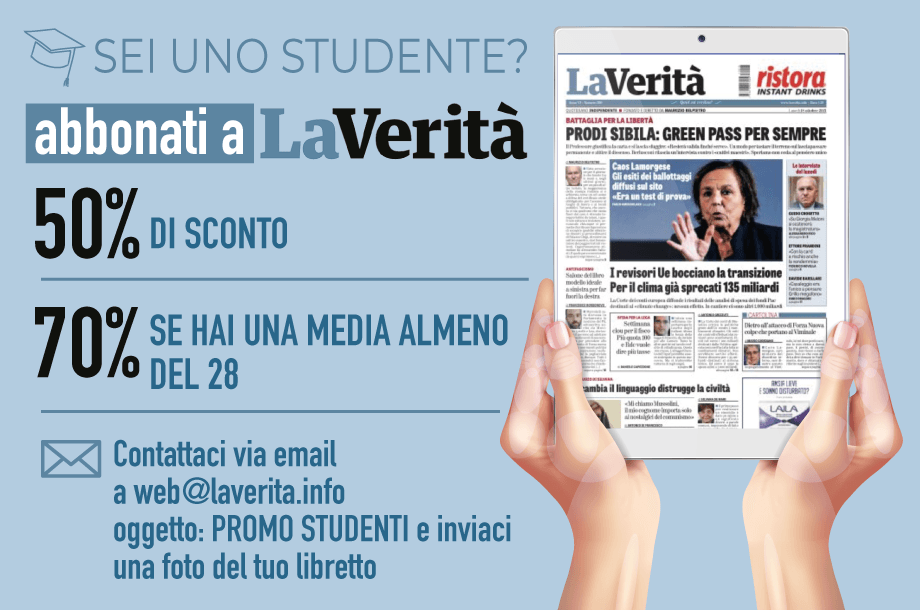 Sei uno studente? Abbonati a «La Verità» con almeno il 50% di sconto