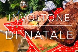 Cuciniamo insieme: involtone di Natale