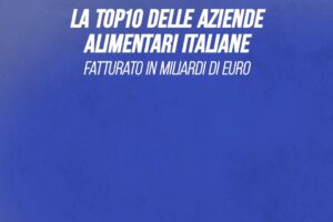 La top 10 delle aziende alimentari italiane