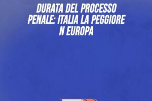 Durata del processo penale: Italia la peggiore in Europa