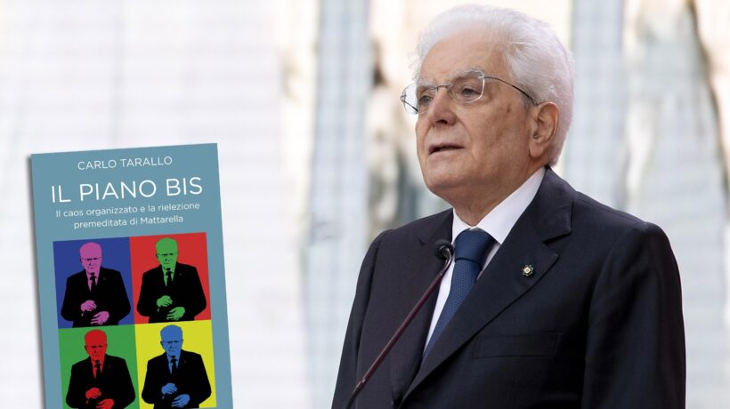 Il Piano Bis: caos organizzato e rielezione premeditata di Mattarella