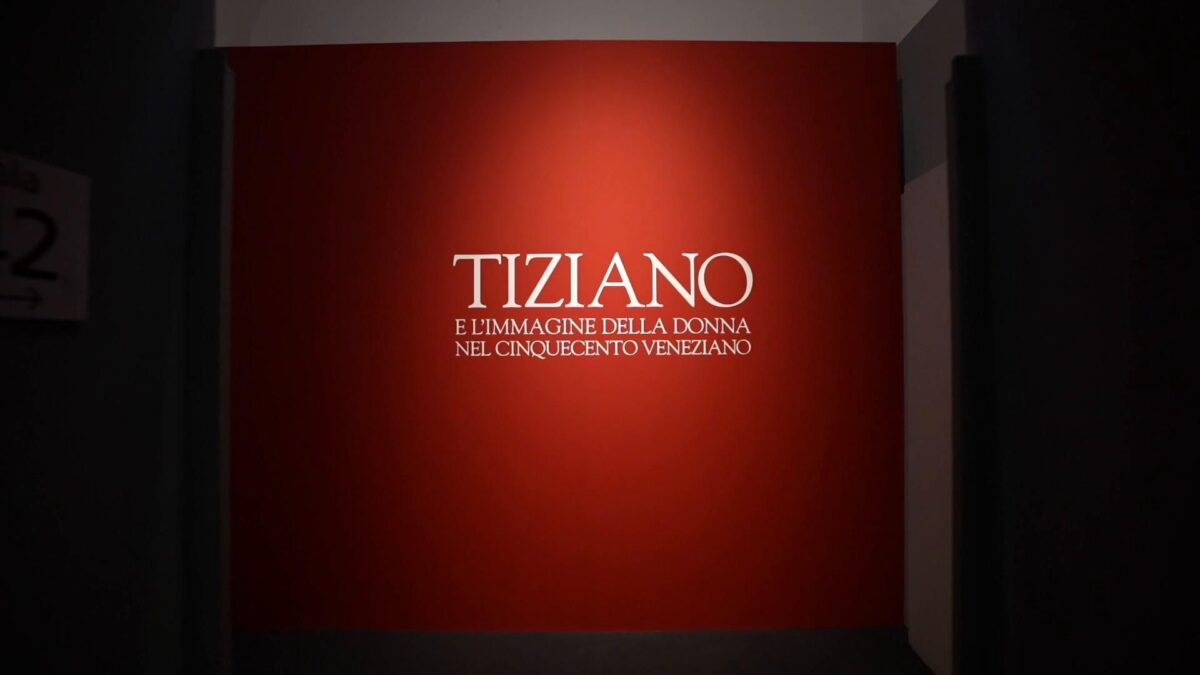 «Tiziano e l’immagine della donna nel Cinquecento veneziano»