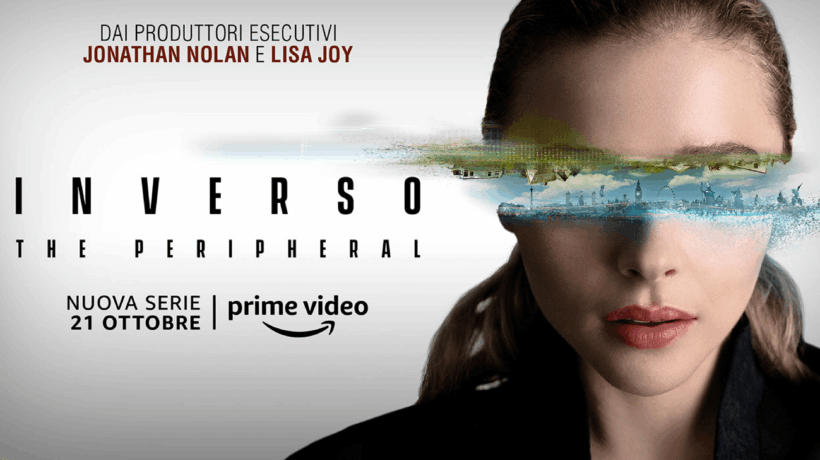 «Inverso – The Peripheral», la nuova serie thriller targata Prime Video
