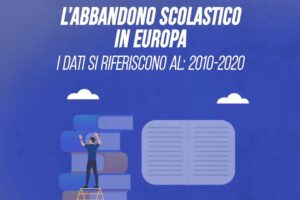 L’abbandono scolastico in Europa