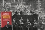 L’antifascismo ci spaccia un fascismo che non esiste solo per giustificarsi