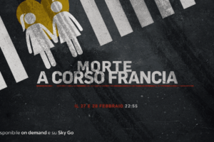 Su Sky «Morte a Corso Francia: l’ultima notte di Gaia e Camilla»