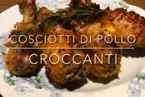 Cuciniamo insieme: cosciotti di pollo croccanti