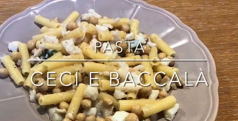 Cuciniamo insieme: pasta ceci e baccalà