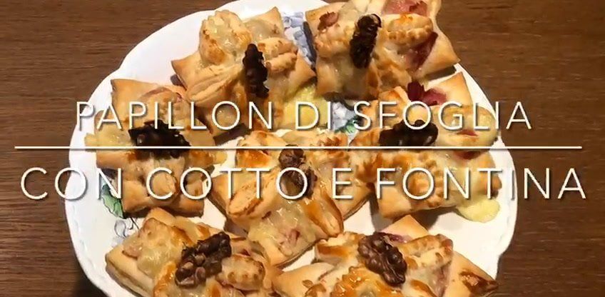 Cuciniamo insieme: papillon di sfoglia, cotto e fontina