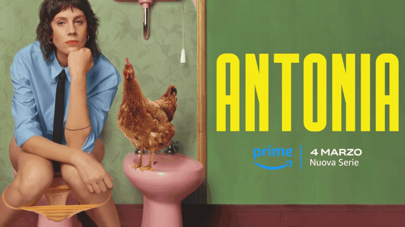 «Antonia», la nuova serie italiana debutta su Prime Video