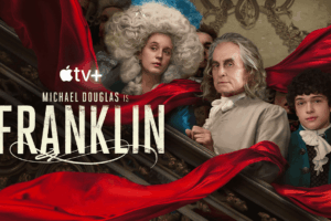 Su Apple Tv la serie con Michael Douglas nei panni di Benjamin Franklin