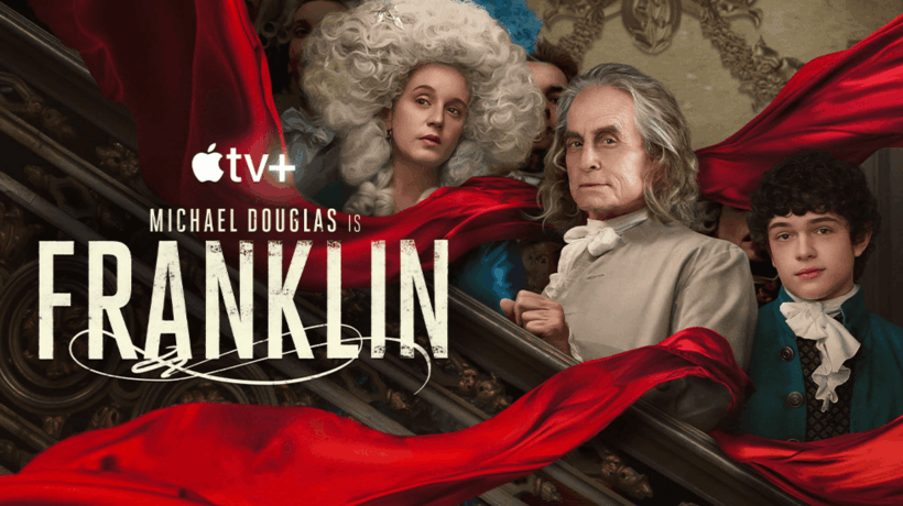 Su Apple Tv la serie con Michael Douglas nei panni di Benjamin Franklin