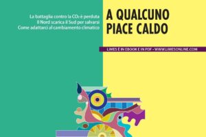 «Limes» adesso si occupa di clima per dare la colpa al cristianesimo