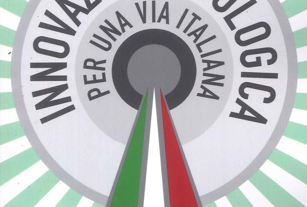 Innovazione ecologica. Per una via italiana
