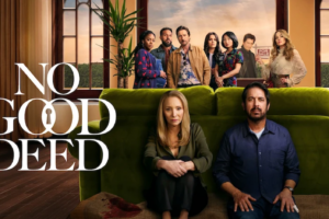 «No Good Deed», la nuova dark comedy targata Netflix
