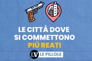 Dove si commettono più reati
