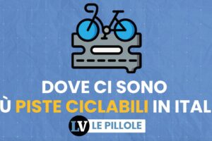 Dove ci sono più piste ciclabili in Italia