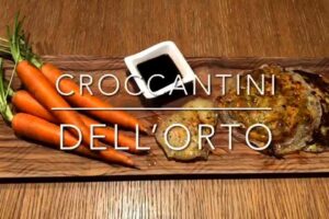 Cuciniamo insieme: croccante dell’orto
