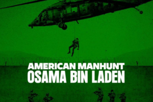 Netflix dedica il terzo capitolo della docuserie «American Manhunt» alla cattura di Bin Laden