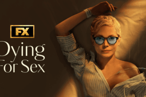 «Dying for sex», l’ultima serie Disney tratta da una storia vera