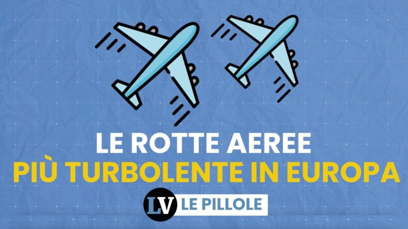 Le rotte aeree più turbolente in Europa
