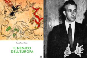 Vita e idee di Francis Parker Yockey, il misterioso «Spengler americano»
