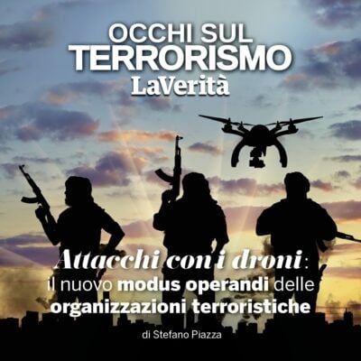Occhi sul Terrorismo | Attacchi con i droni, un nuovo modus operandi