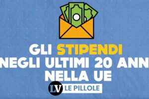 Gli stipendi negli ultimi 20 anni nella Ue