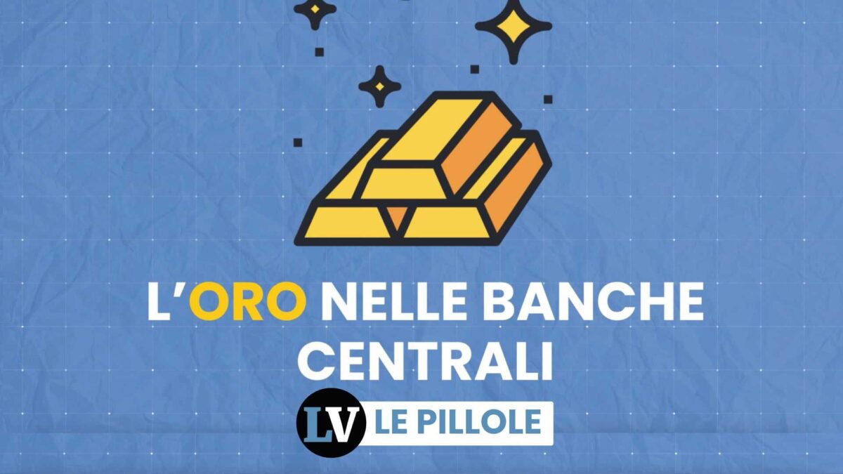 L’oro nelle banche centrali