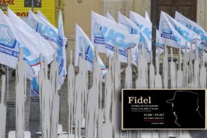 L’ipocrisia rossa esalta Fidel e respinge l’Ugl